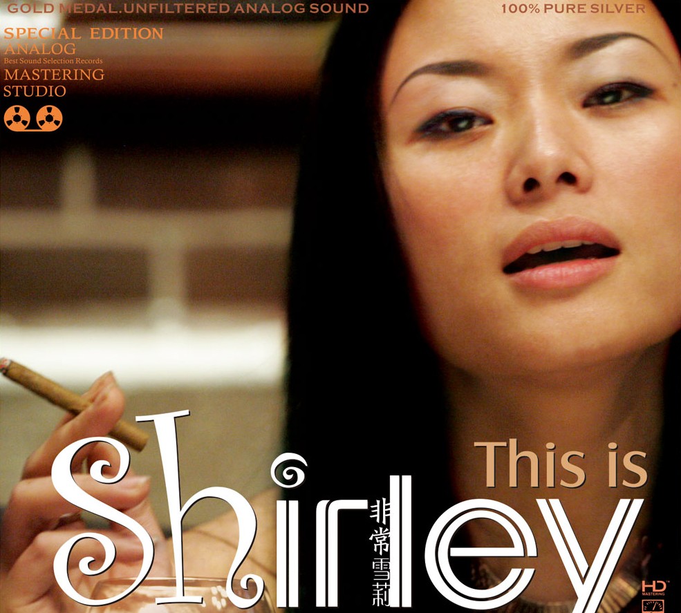美国华裔爵士女歌手雪莉(Shirley)2004-2019发行9专辑9CD合集[无损WAV/FLAC/SACD/10GB]百度云盘打包下载 影音资源 第1张